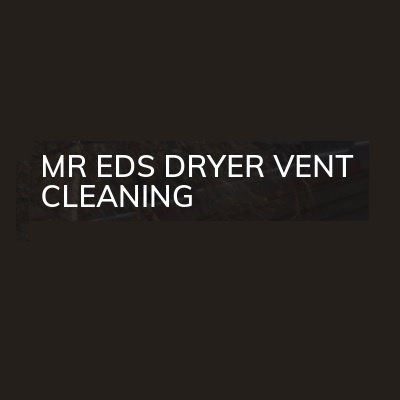 Mr. Ed's Dryer Vent Cleaning