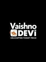 Vaishno Devi Helicopter Ticket Price