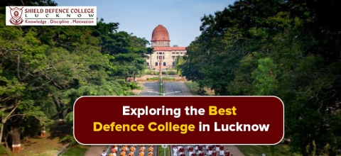 Exploring the Best Defence College in Lucknow