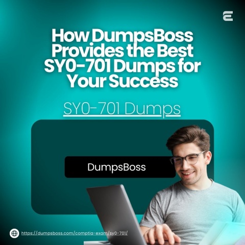 How to Use DumpsBoss SY0-701 Dumps for Efficient Revision