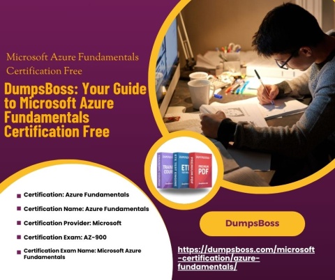 Microsoft Azure Fundamentals Certification Free with DumpsBoss