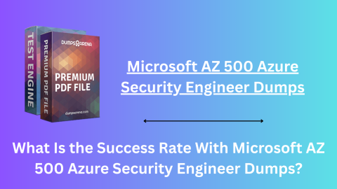 Microsoft AZ 500 Azure Security Engineer Dumps