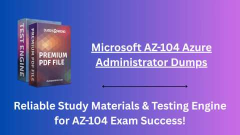 How Do Microsoft AZ-104 Dumps Help with Time Management in the Exam?