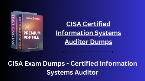How Do I Assess the Quality of Practice Questions in CISA Dumps?