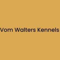 Vom Walters Kennels