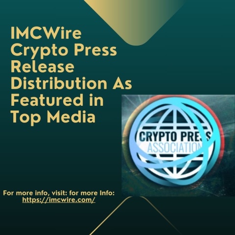 IMCWire Offers the Best Crypto Press Release Distribution Online