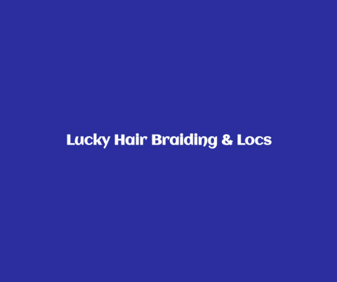 Lucky Hair Braiding & Locs