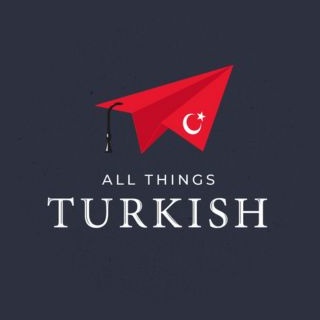 All Things Turkish
